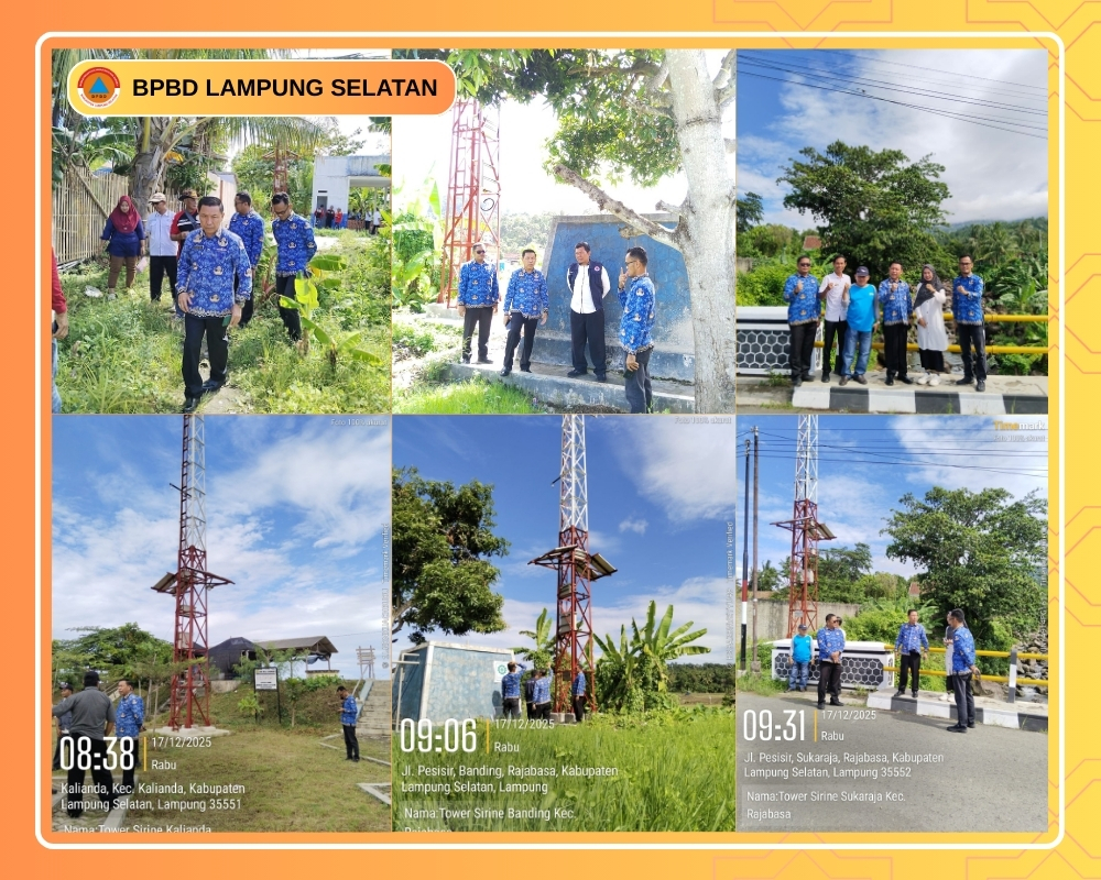 BPBD Lampung Selatan Gelar Uji Coba dan Verifikasi Lapangan Sirine Peringatan Dini Tsunami dan Gempa Bumi